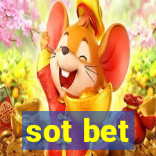 sot bet