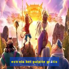 estrela bet palpite grátis