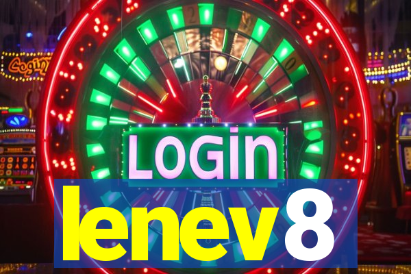 lenev8