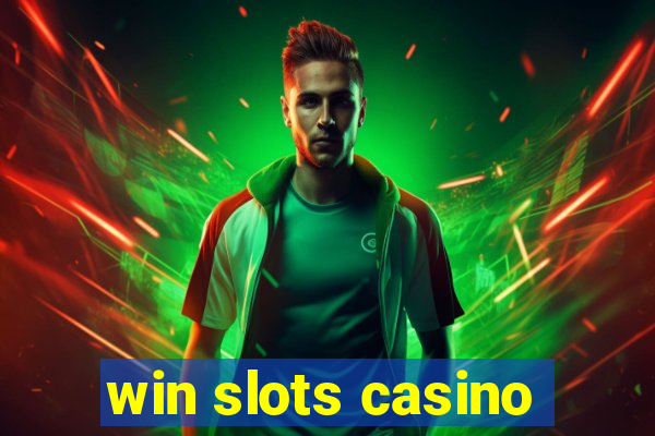 win slots casino