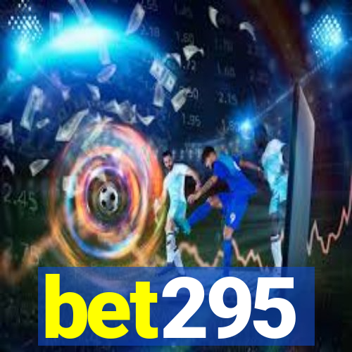 bet295