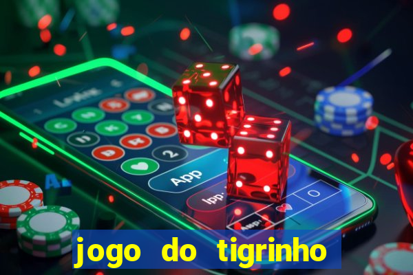 jogo do tigrinho deposito de 5 reais