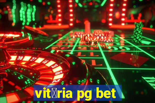 vit贸ria pg bet