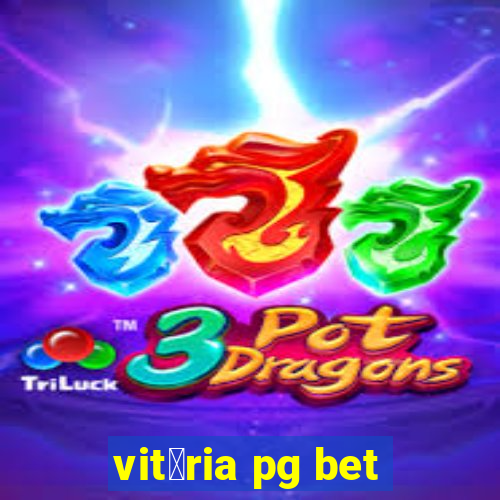 vit贸ria pg bet