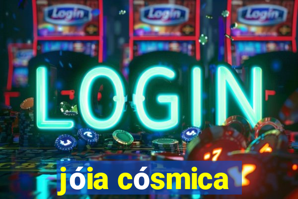 jóia cósmica