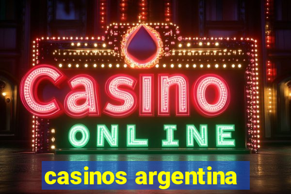 casinos argentina