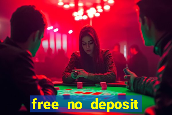 free no deposit casino cash