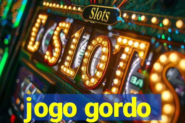 jogo gordo