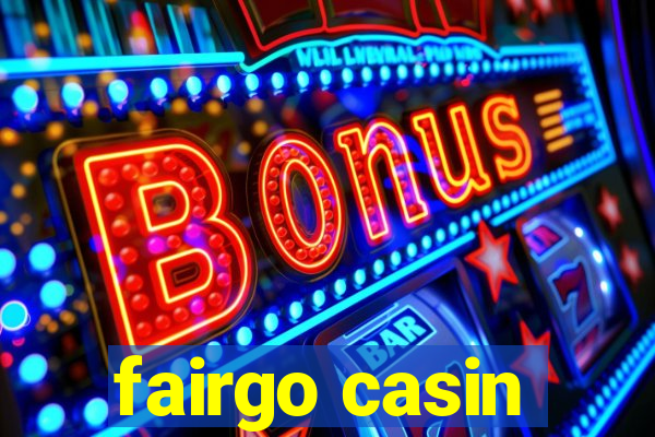 fairgo casin