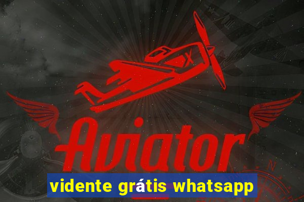 vidente grátis whatsapp