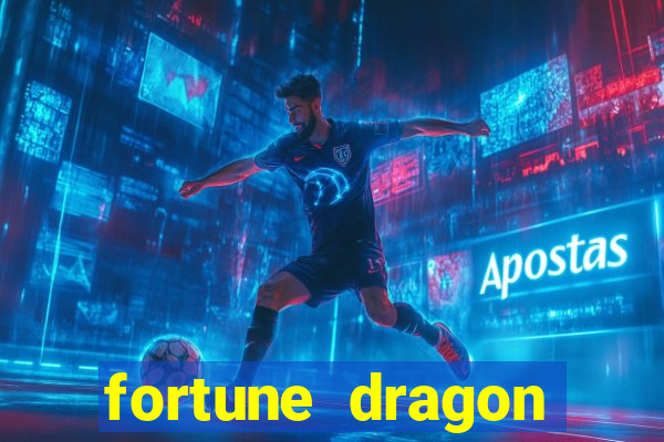 fortune dragon horários pagantes