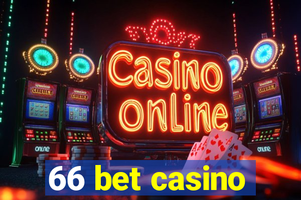 66 bet casino