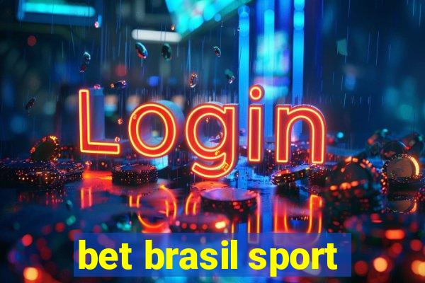 bet brasil sport