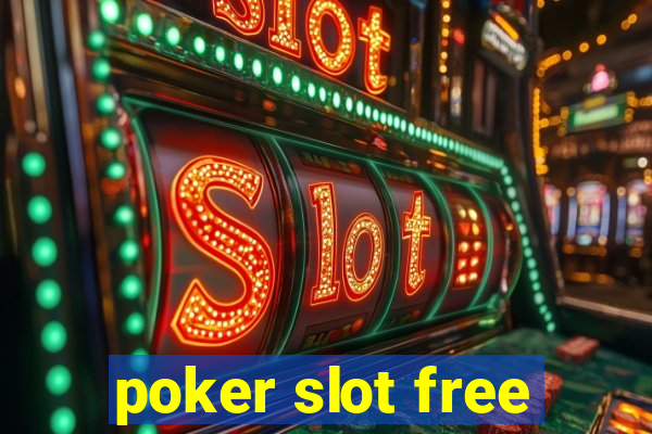 poker slot free