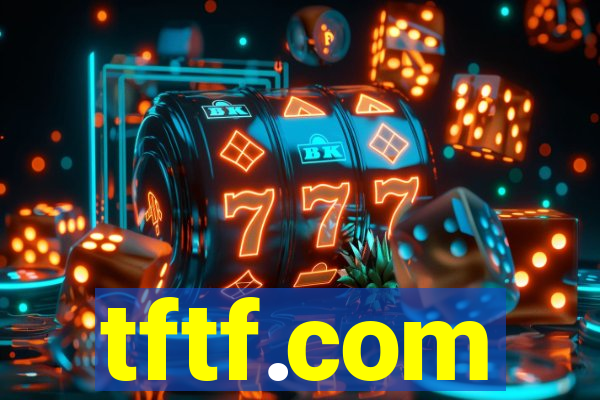 tftf.com