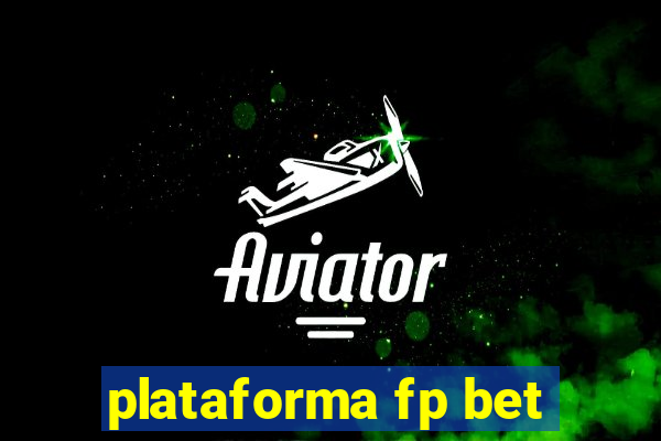 plataforma fp bet