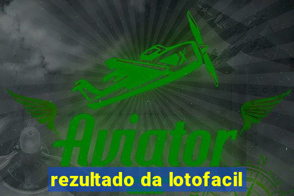 rezultado da lotofacil