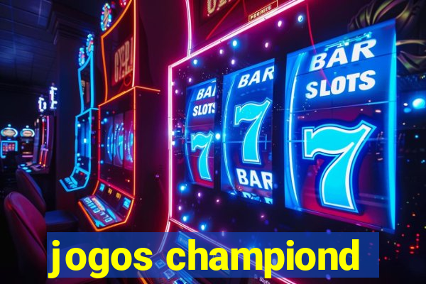 jogos championd