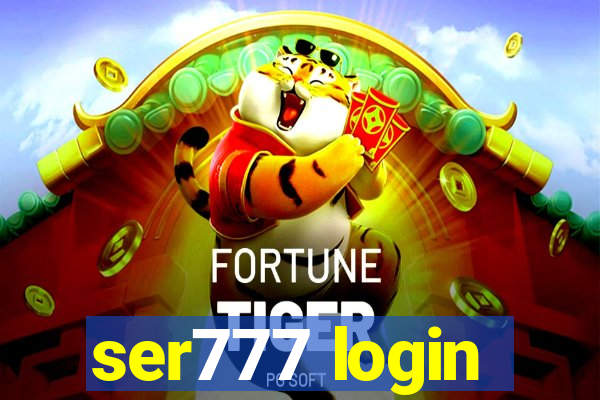 ser777 login