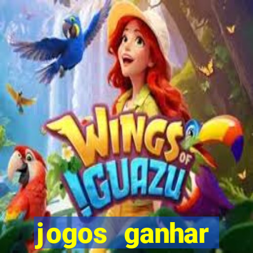 jogos ganhar dinheiro de verdade