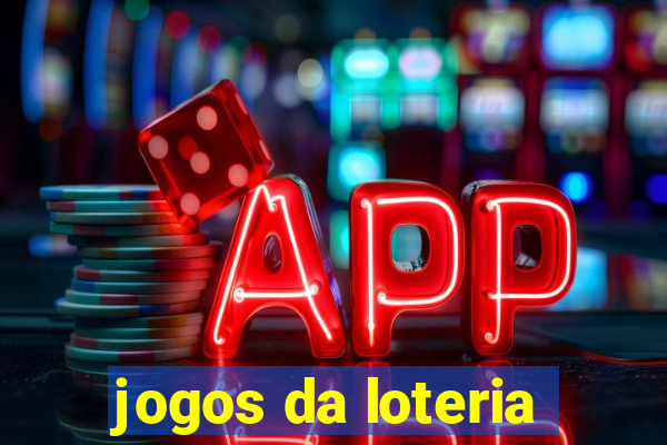 jogos da loteria