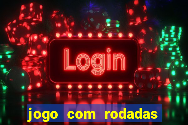 jogo com rodadas gratis betano