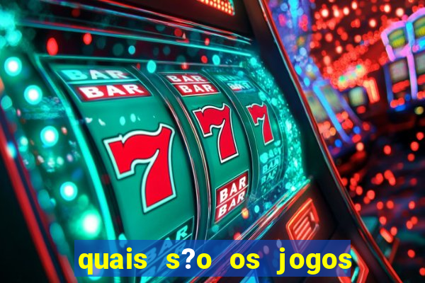 quais s?o os jogos que pagam de verdade