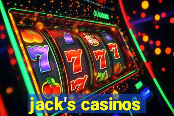 jack's casinos