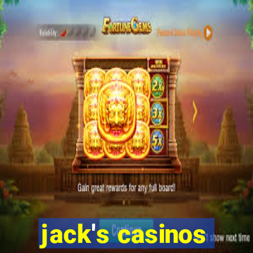 jack's casinos