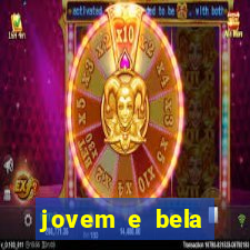 jovem e bela dublado download