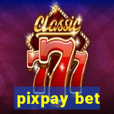 pixpay bet