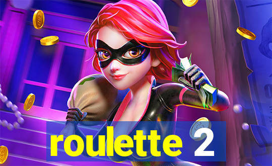 roulette 2