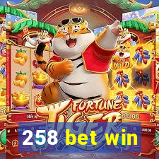 258 bet win