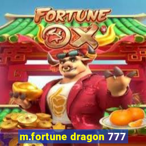 m.fortune dragon 777