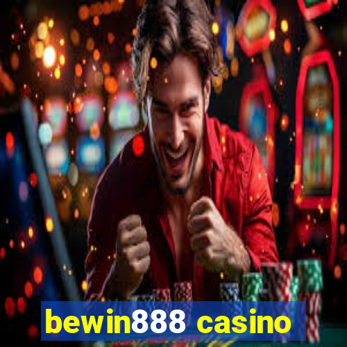 bewin888 casino