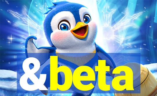 &beta