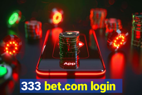 333 bet.com login