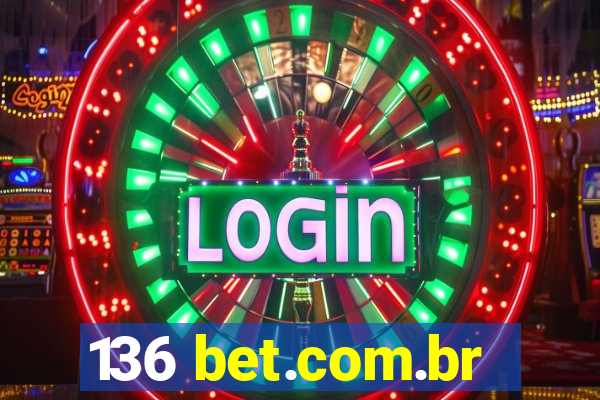 136 bet.com.br