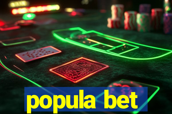 popula bet