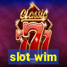 slot wim