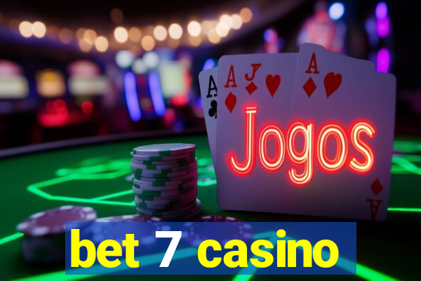 bet 7 casino