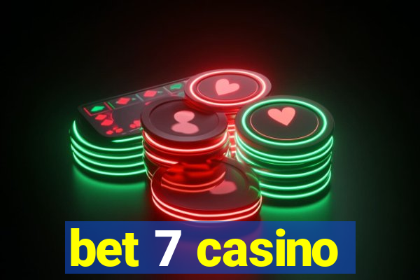 bet 7 casino