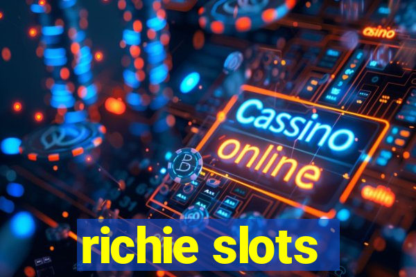 richie slots