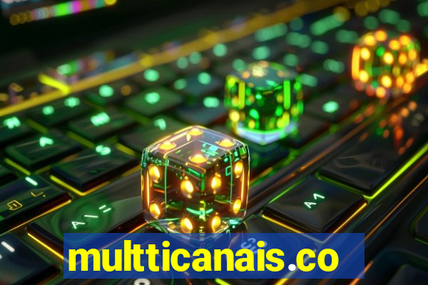 multticanais.com