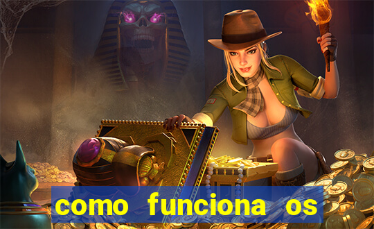 como funciona os jogos de cassino