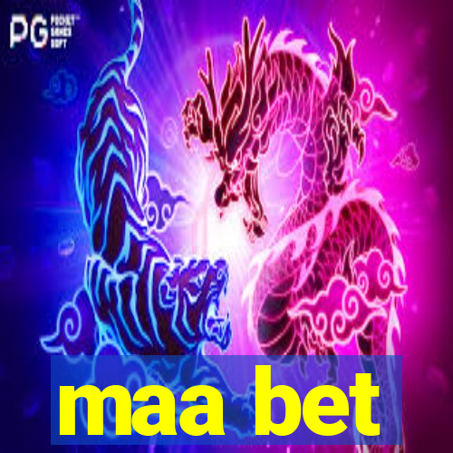 maa bet