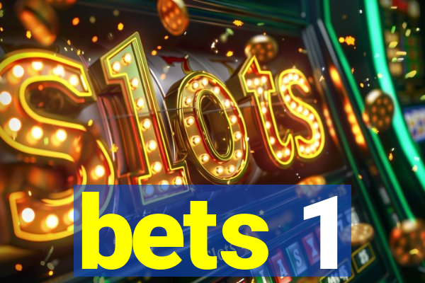 bets 1