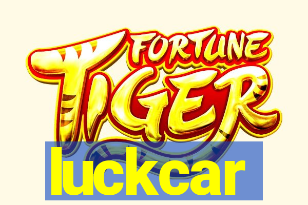 luckcar