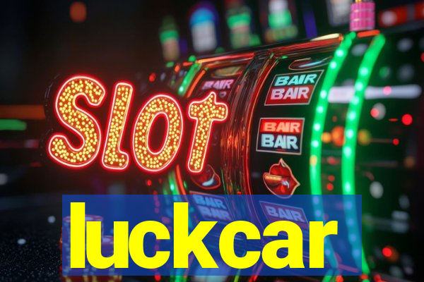 luckcar