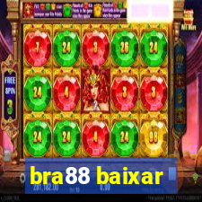 bra88 baixar